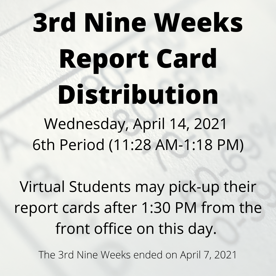 3rd Nine Weeks Report Card Information