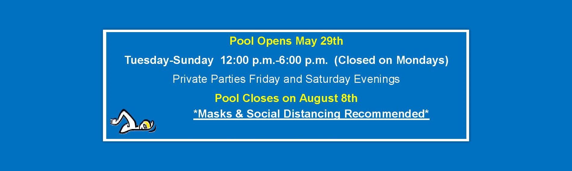 Pool Opens May 29th