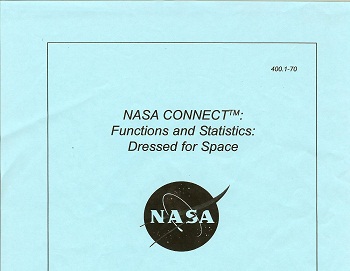 NASA Connect Functions and Statistics: Dress for Space