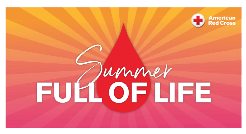 Summer full of love blood drive