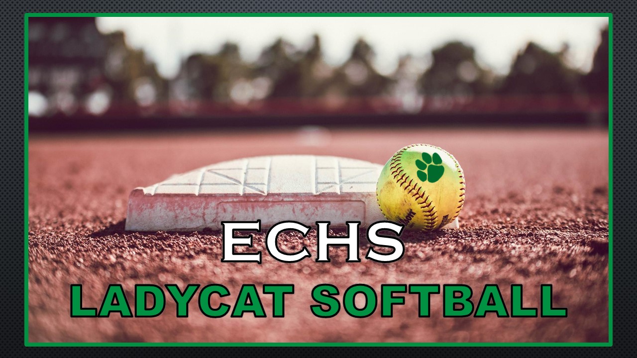ECHS Ladycat Softball
