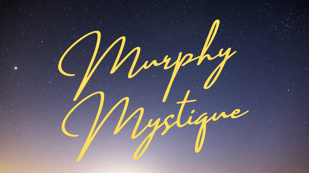 Murphy Mystique