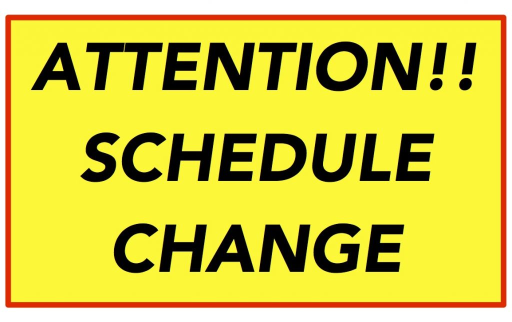 Schedule Change