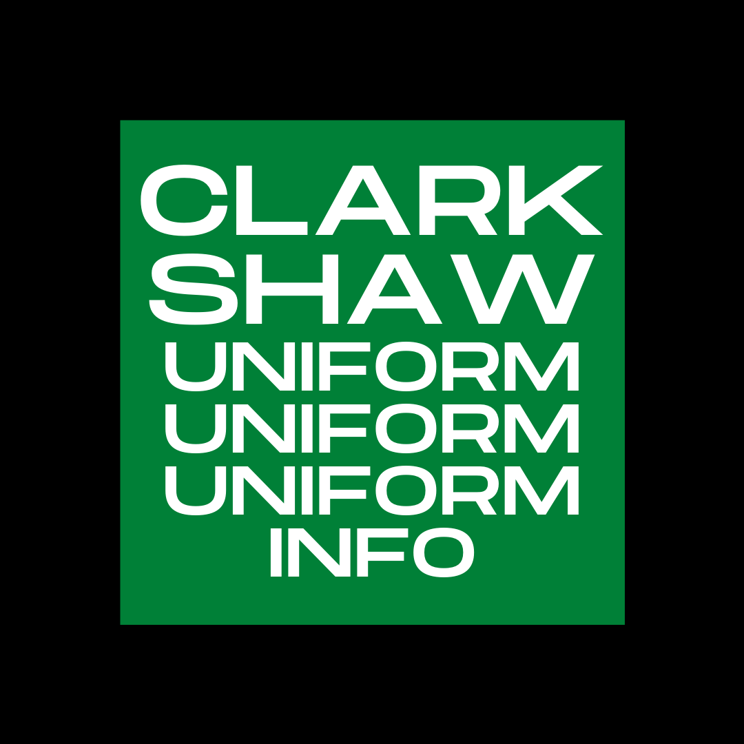 Clark-Shaw Uniform Uniform Uniform Info