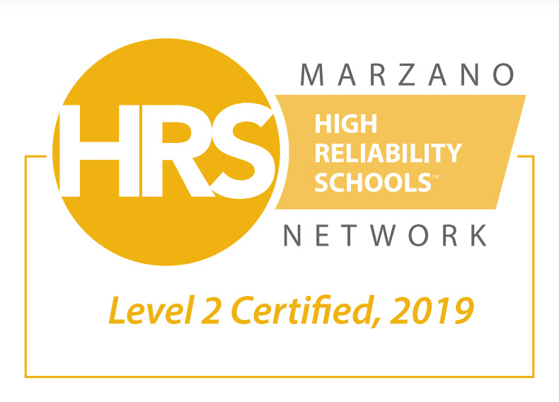 High Reliability Schools Level 2 certified 2019 High Reliability Schools Level 2 certified 2019
