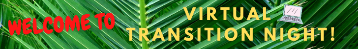 Virtual Transition Night Virtual Transition Night
