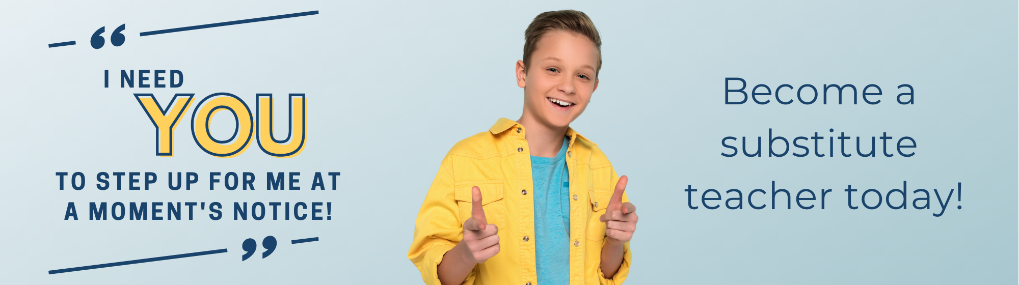 Substitute Teachers Needed!