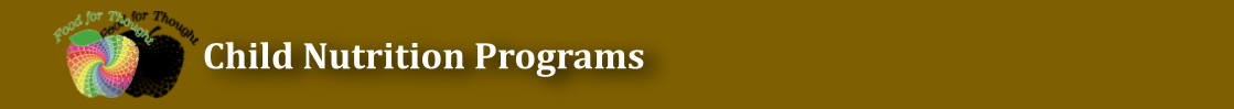 Child Nutrition Programs Child Nutrition Programs