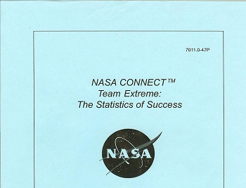NASA Connect Team Extreme: he Statistics of Success