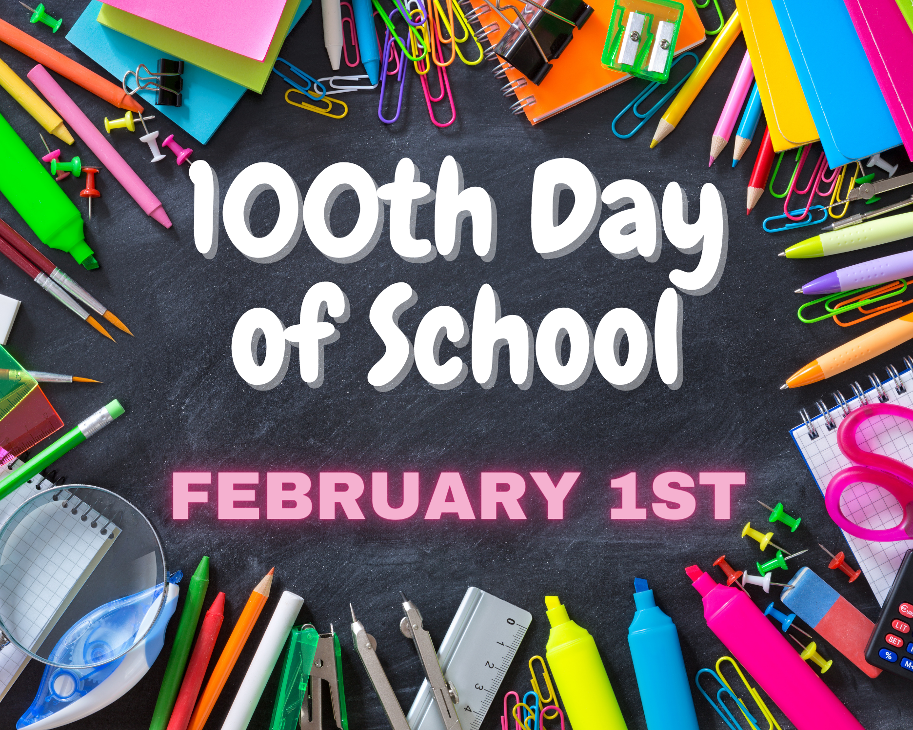 100th Day of School