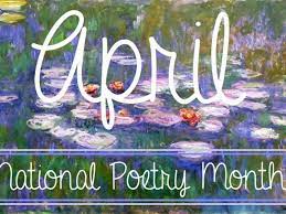 APRIL National Poetry Month