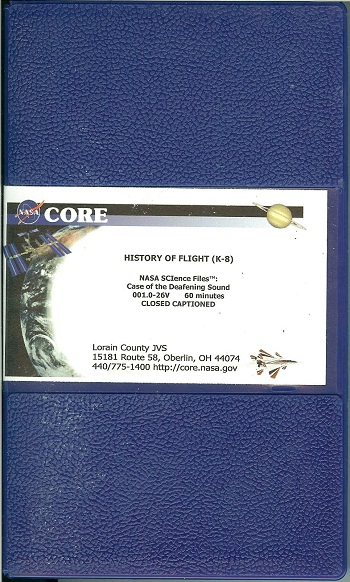 History of Flight (K-8) NASA Science Files Case of Deafening Sound