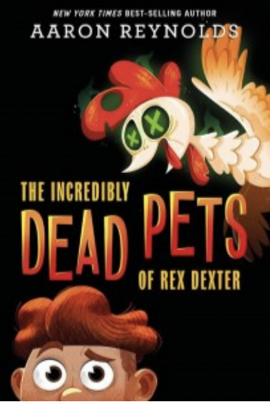 The Incredibly Dead Pets of Rex Dexter 