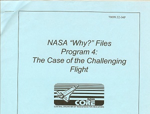NASA "Why?" Files: The Case of the Challenging Flight