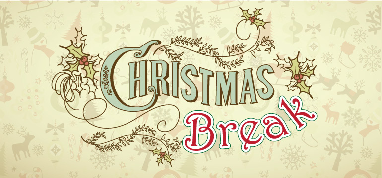Christmas Break