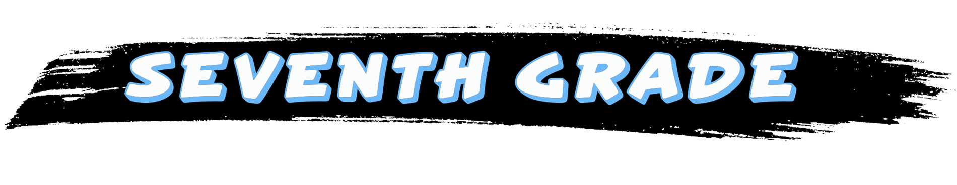 7th Grade Open House Banner 7th Grade Open House Banner