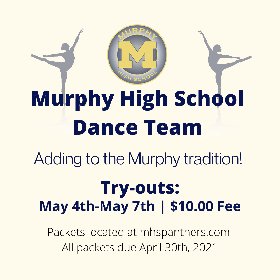 Murphy High School Dance Team Try Outs Murphy High School Dance Team Try Outs