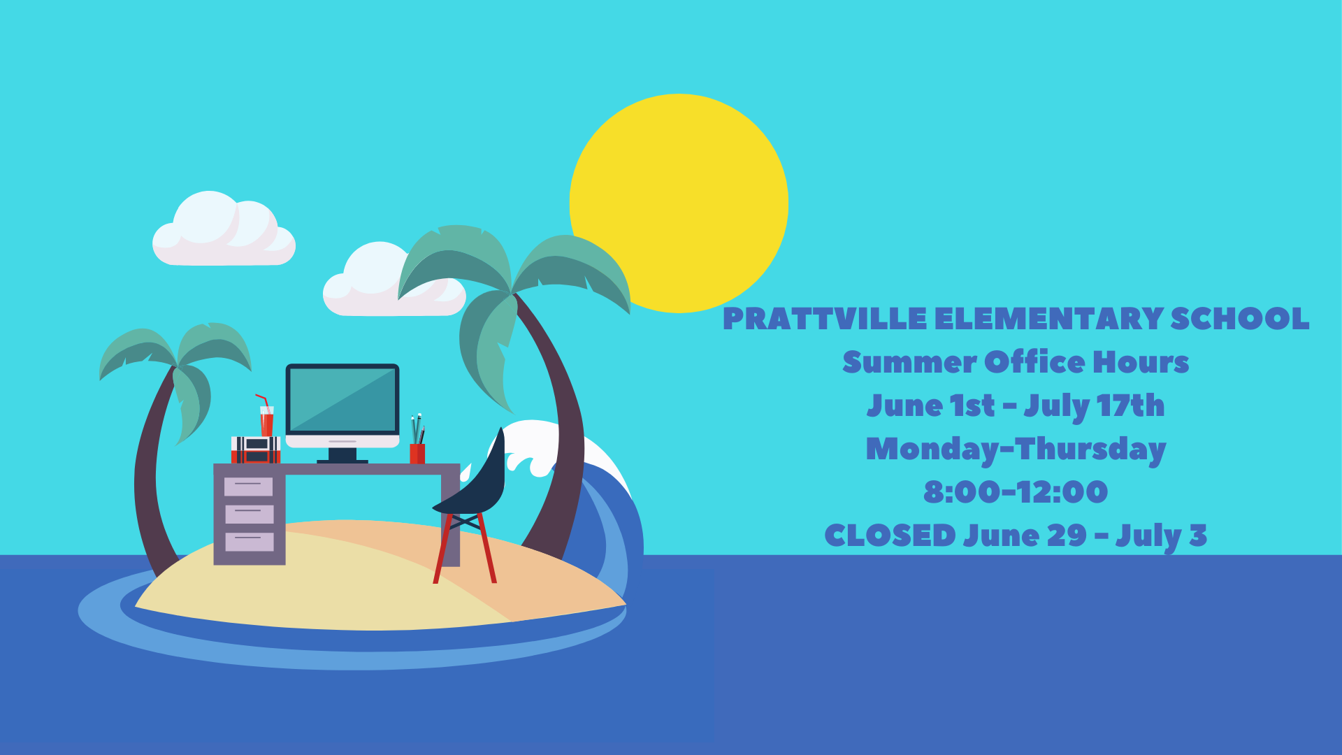 Summer Hours 8-12, Monday-Thursday, starting June 1. Summer Hours 8-12, Monday-Thursday, starting June 1.