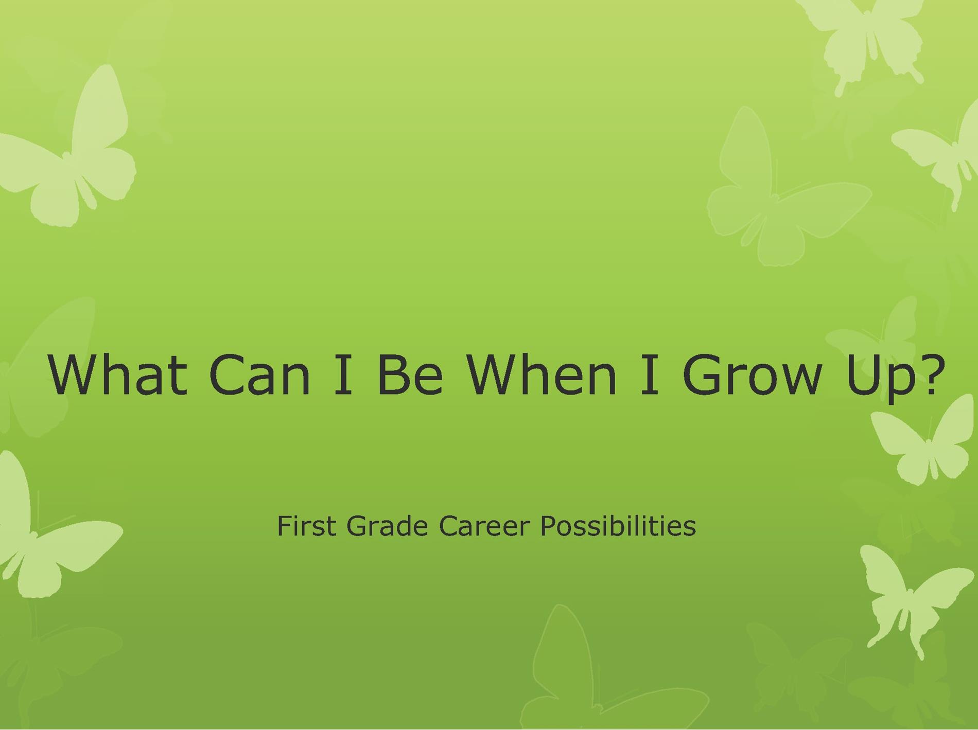 1st Grade Career Pathways PowerPoint