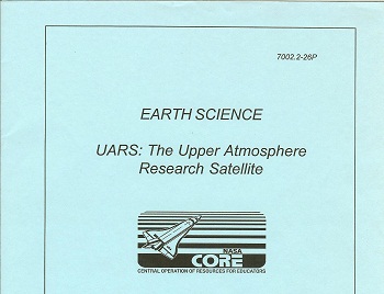 Earth Science UARS: The Upper Atmosphere Research Satellite 