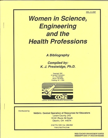 Woman in Science, Engineering and the Health Professions