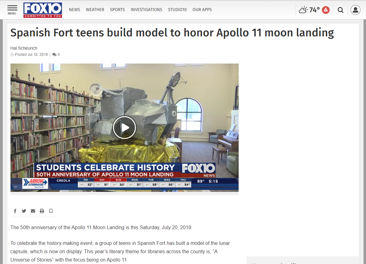 Link to FOX10 News webpage with video of news story on SFPL Teens Lunar Build in honor of the 50th anniversary of Apollo 11 moon landing