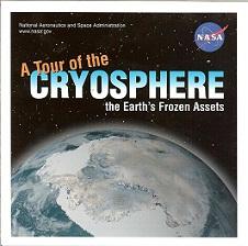 A Tour of the Cryosphere the Earth's Frozen Assets