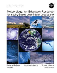 Meteorology: An Educator's Resource for Inquiry-Based Learning for Grades 5-9