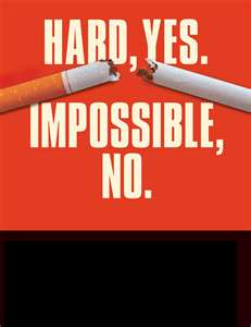 Broken cigarette, hard yes. Impossible no