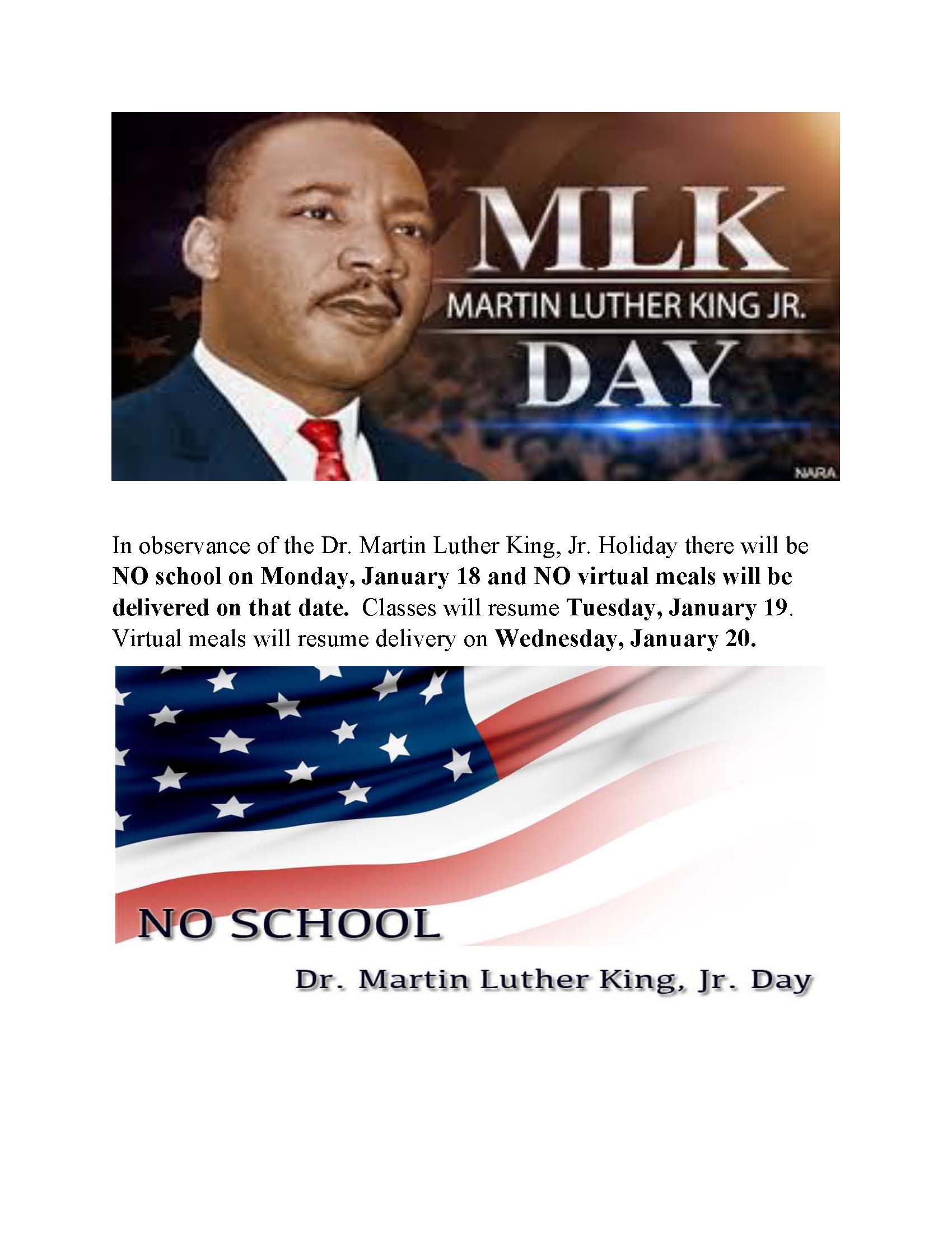Dr. Martin Luther King, Jr. Day, January 18 - No School