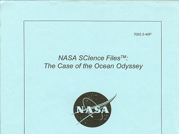 NASA SCience Files: The Case of the Ocean Odyssey