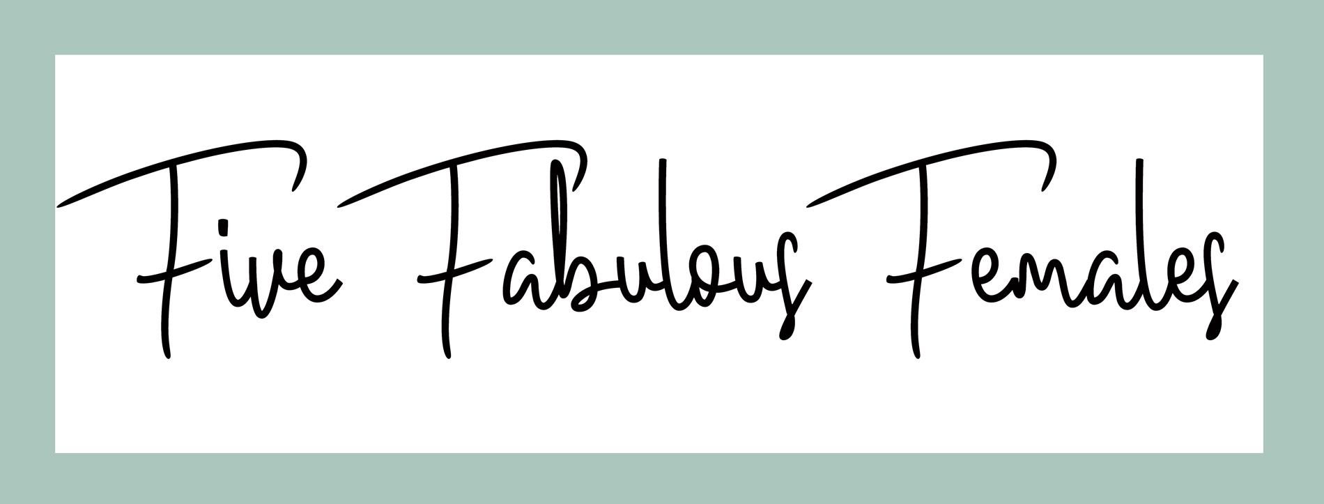 Five Fabulous Females Event Logo Five Fabulous Females Event Logo