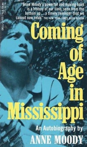 Coming of Age in Mississippi Coming of Age in Mississippi