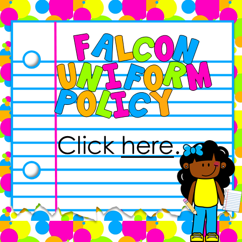 Falcon Uniform Policy - Click here.