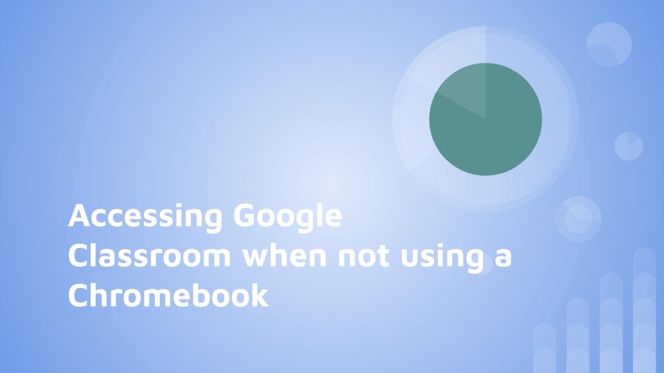 accessing google classroom