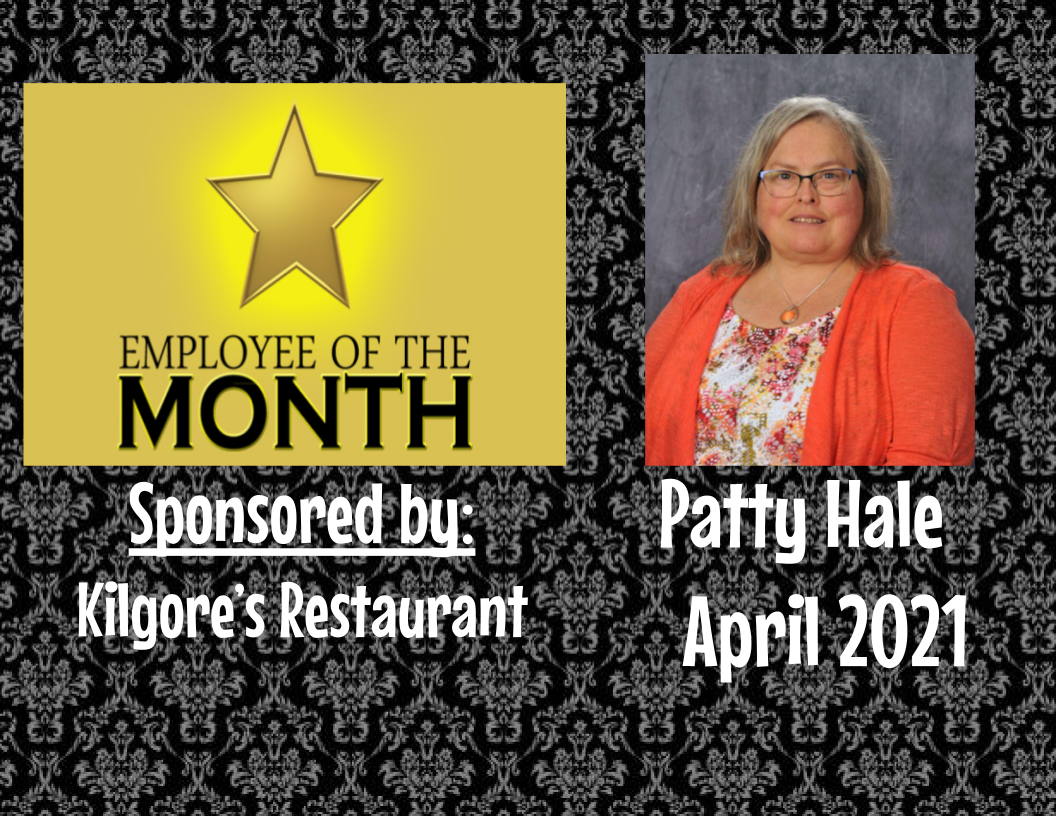 Employee of the Month - Patty Hale - April Employee of the Month - Patty Hale - April