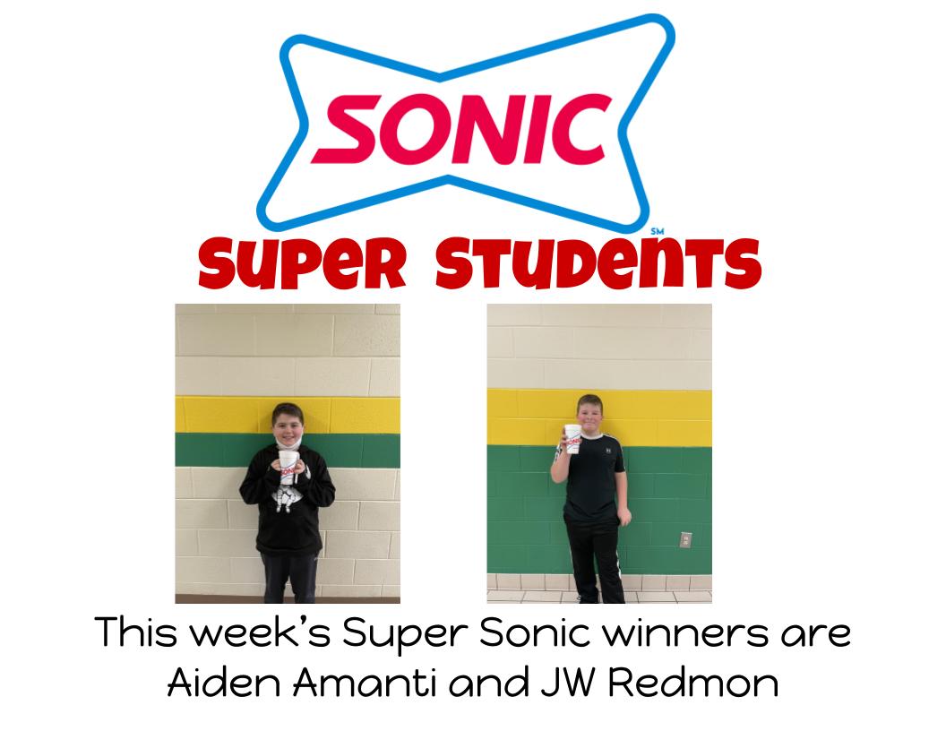 This week’s Super Sonic winners are Aiden Amanti and JW Redmon This week’s Super Sonic winners are Aiden Amanti and JW Redmon