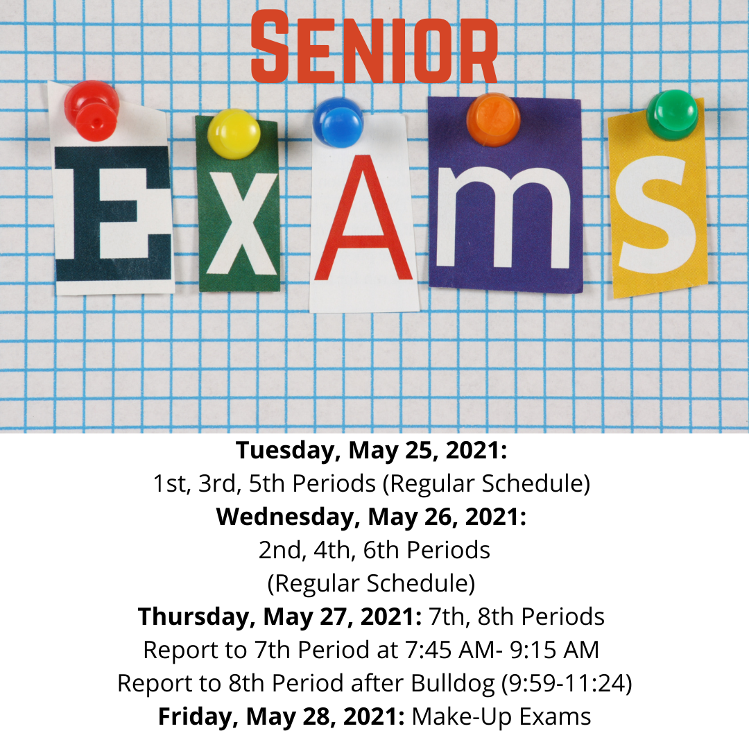 Senior Exam Schedule