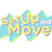 Get Up and Move