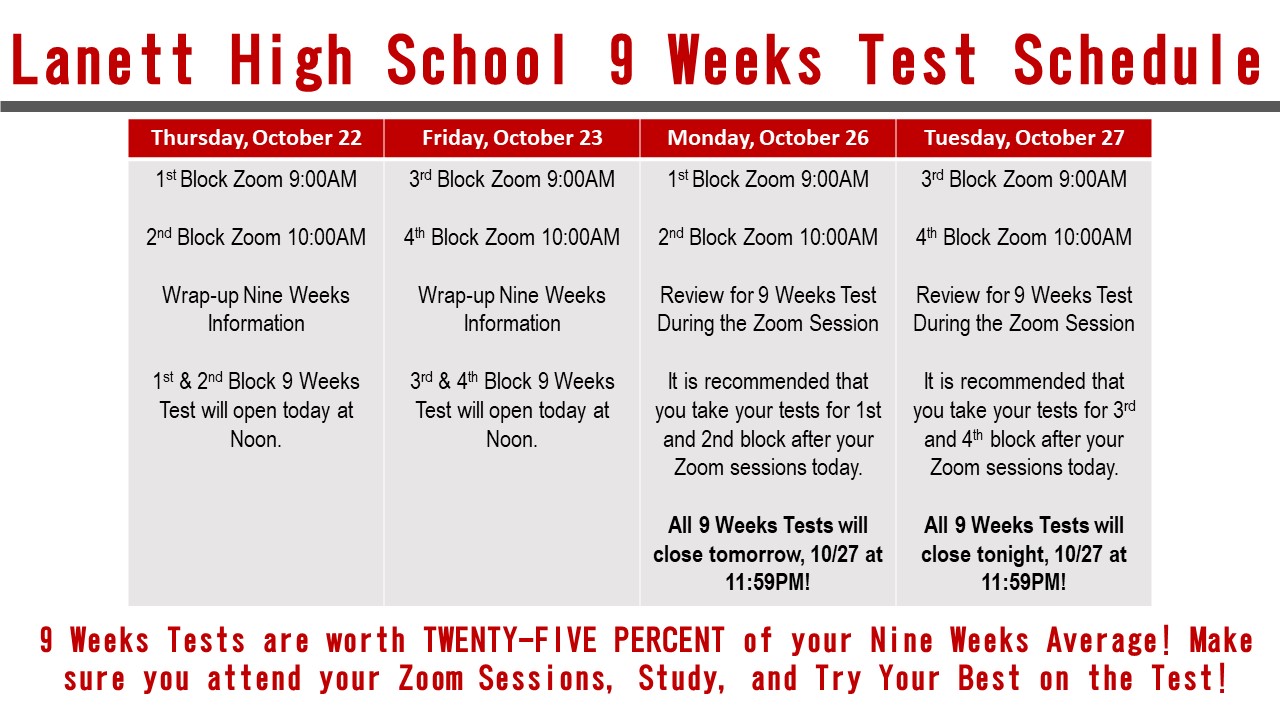 LHS 9-Weeks Test Schedule LHS 9-Weeks Test Schedule