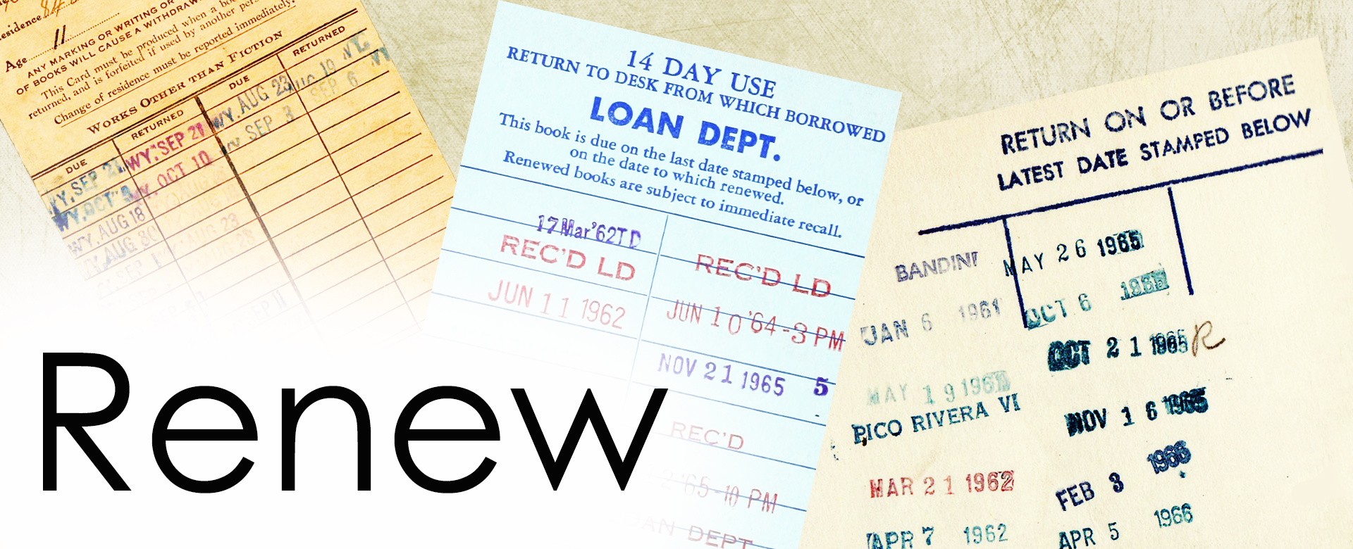 Renew title banner image with a background of old Library cards with due date stamps