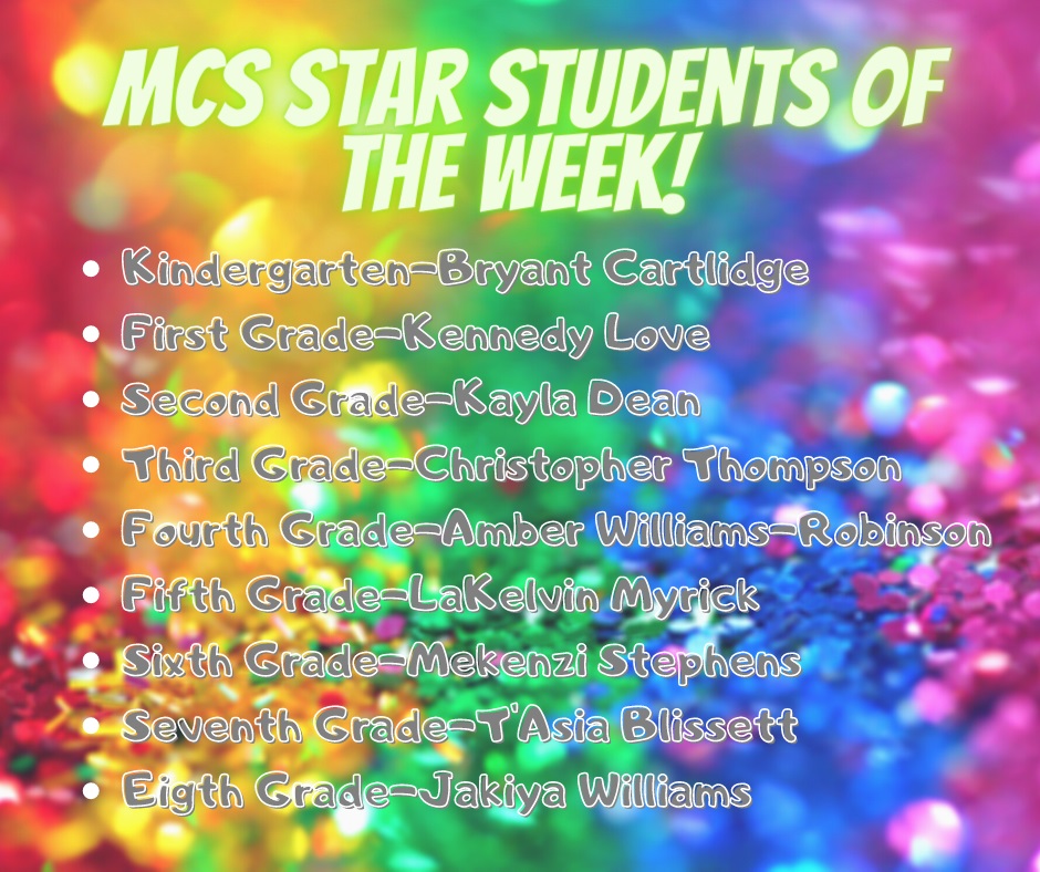 MCS Star Student of the Week MCS Star Student of the Week
