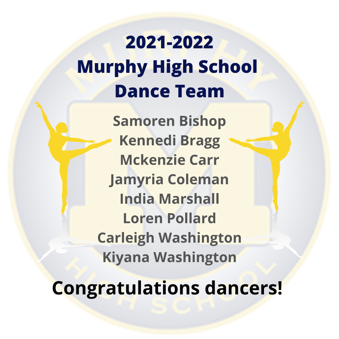 2021-2022 Murphy High School Dance Team Announcement