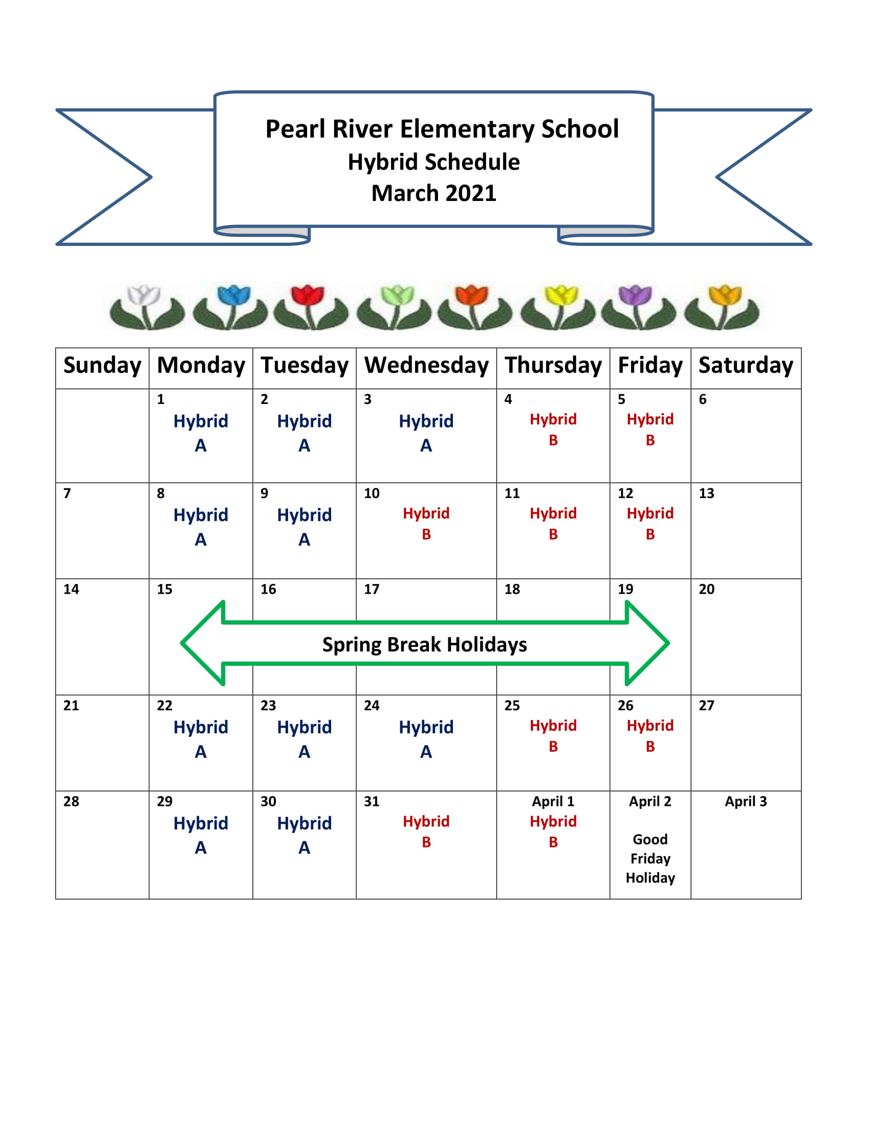 March Hybrid Schedule March Hybrid Schedule