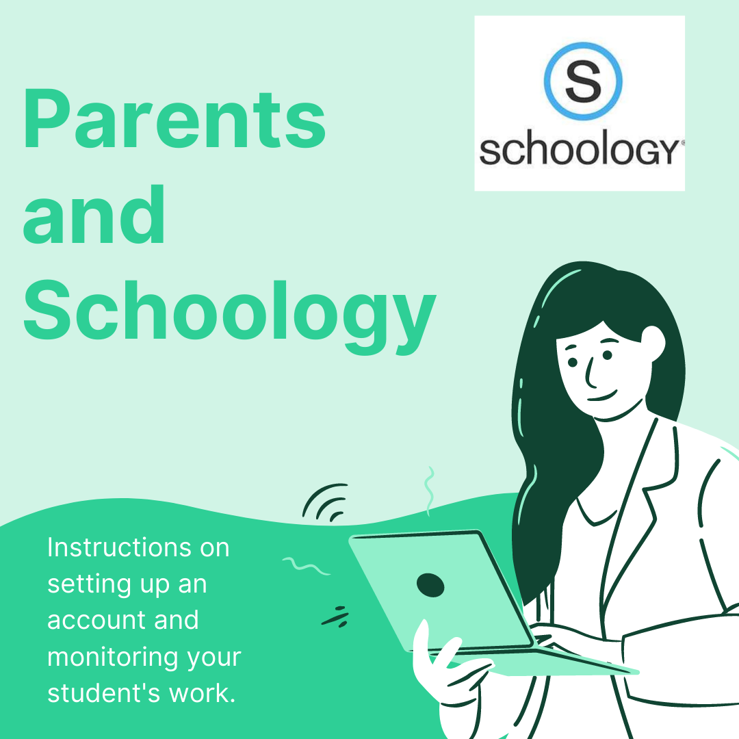 Parents and Schoology
