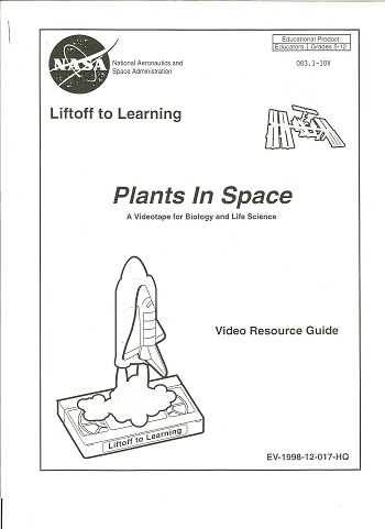 Liftoff to Learning: Plants in Space
