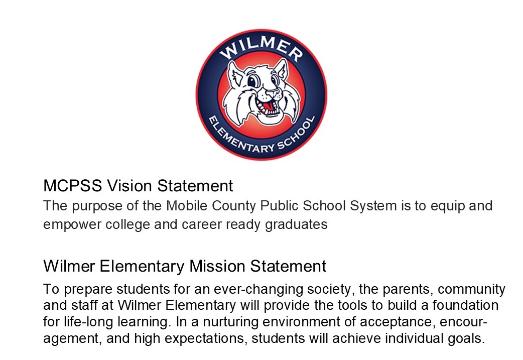 MCPSS Vision Statement and Wilmer Mission Statement
