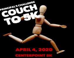 figure running with text which reads Principle's Challenge: couch to 5K April 4th 2020 Centerpoint 5K figure running with text which reads Principle's Challenge: couch to 5K April 4th 2020 Centerpoint 5K