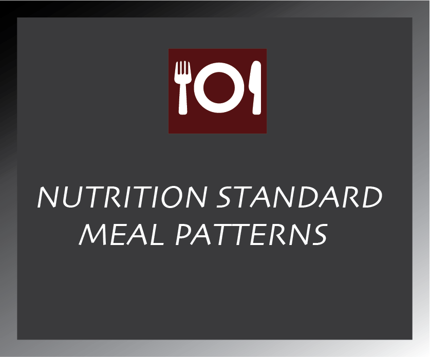 Nutritional Standard Meal Patterns