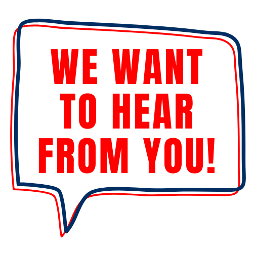 We want to hear from you!